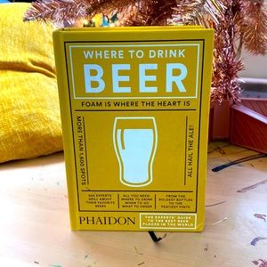 BEER GUIDE 🍺 WHERE TO DRINK BEER ‘Foam is where the heart is’ 💛 PHAIDON